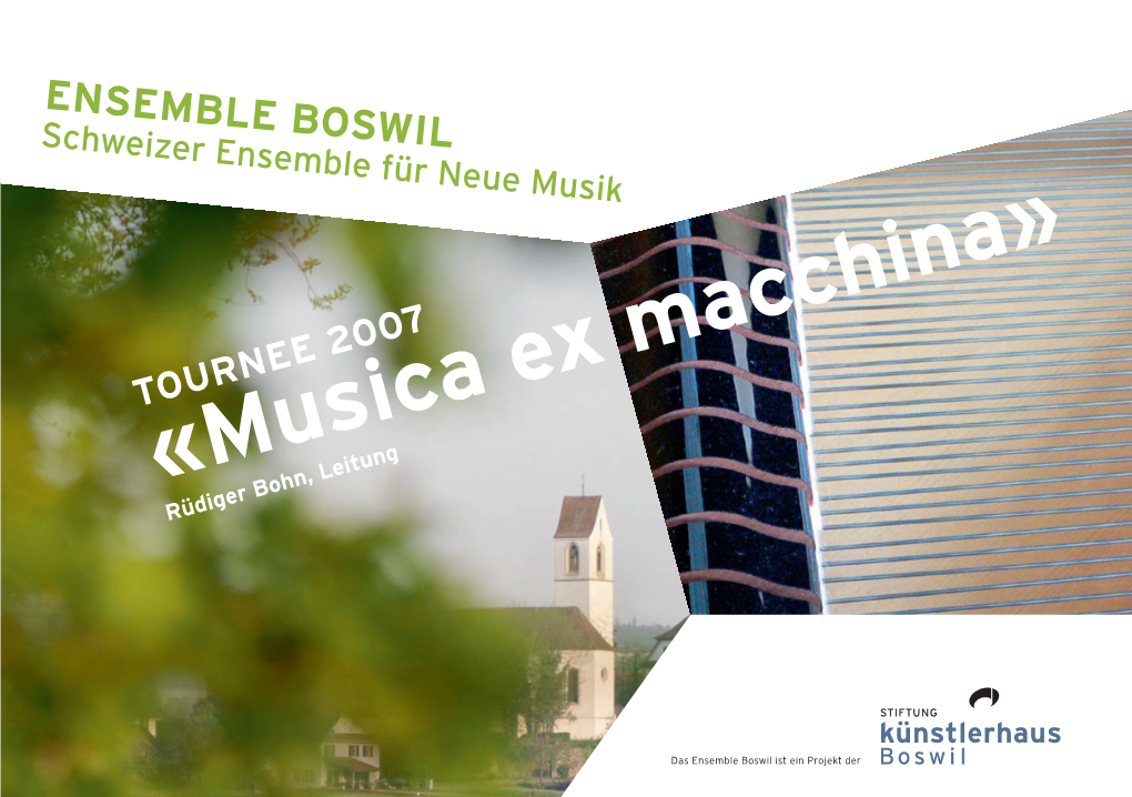 «Musica Ex Macchina» Rüdiger Bohn, Leitung