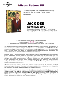 JACK DEE SO WHAT? LIVE Released on DVD and BLU-RAY™ by Universal Pictures (UK) from Monday 18Th November 2013