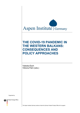 The Covid-19 Pandemic in the Western Balkans: Consequences and Policy Approaches
