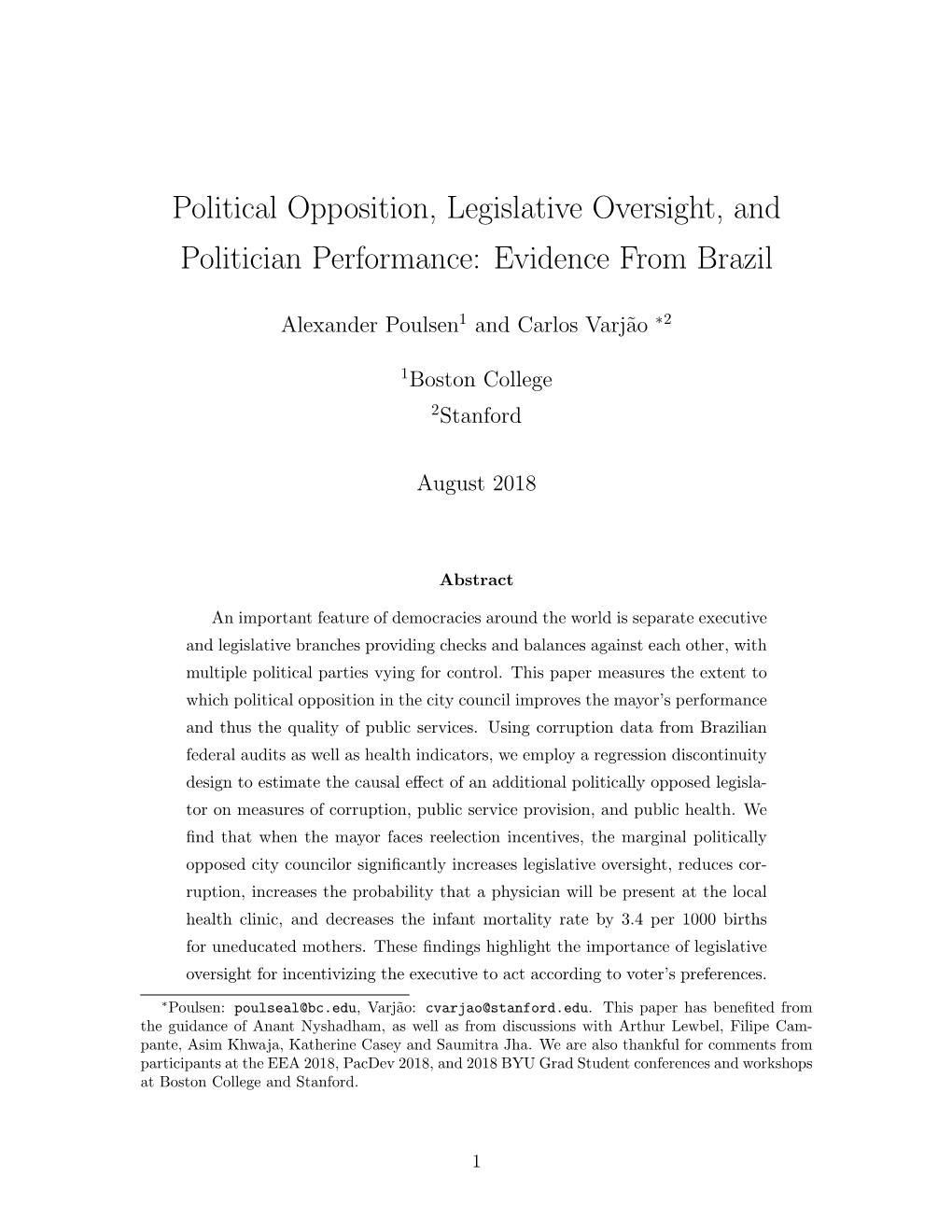 Political Opposition, Legislative Oversight, and Politician Performance: Evidence from Brazil
