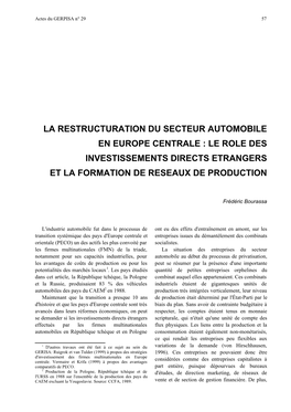 La Restructuration Du Secteur Automobile En Europe Centrale : Le Role Des Investissements Directs Etrangers Et La Formation De Reseaux De Production