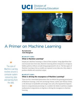 A Primer on Machine Learning
