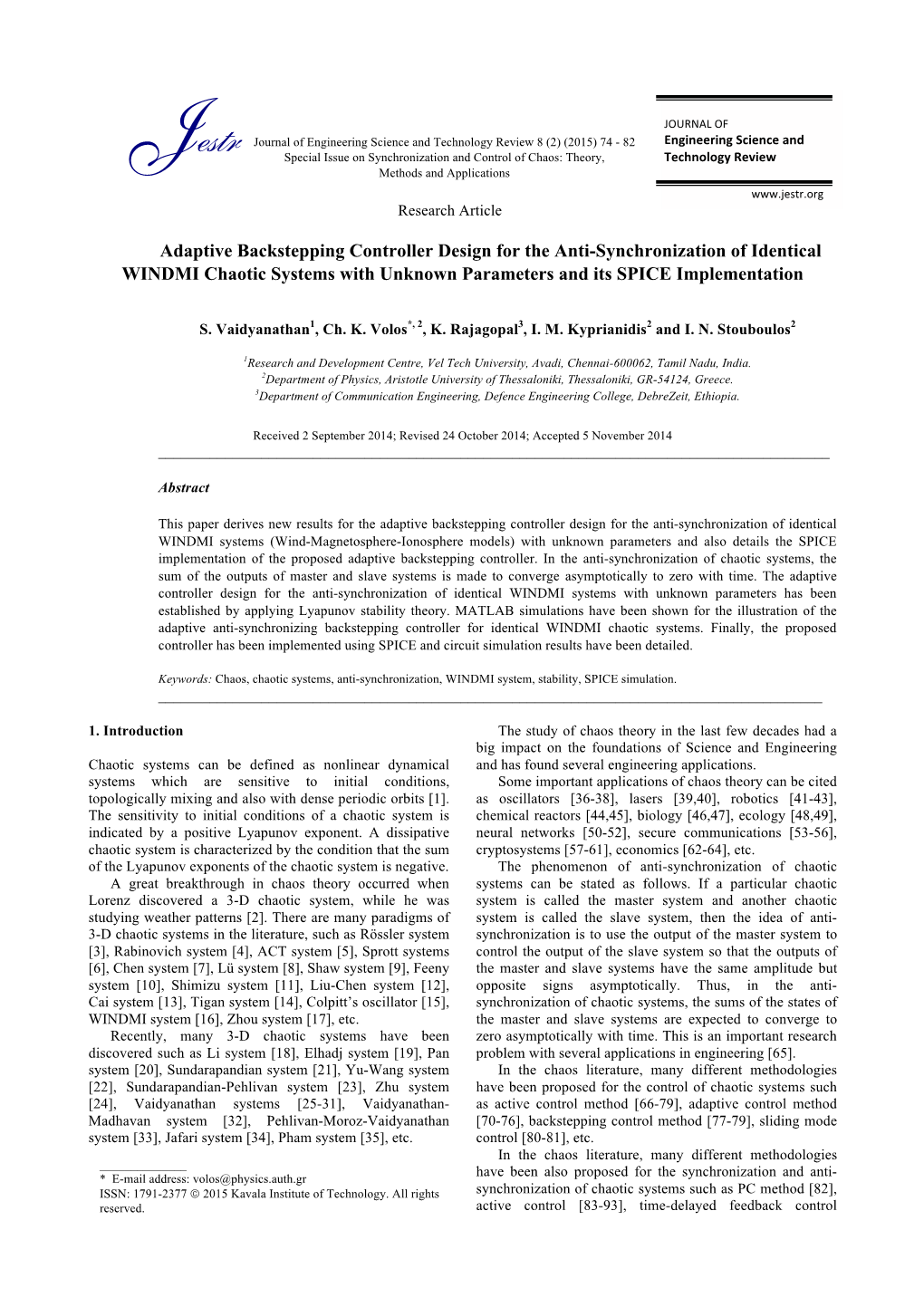 Adaptive Backstepping Controller Design for the Anti-Synchronization of Identical WINDMI Chaotic Systems with Unknown Parameters and Its SPICE Implementation