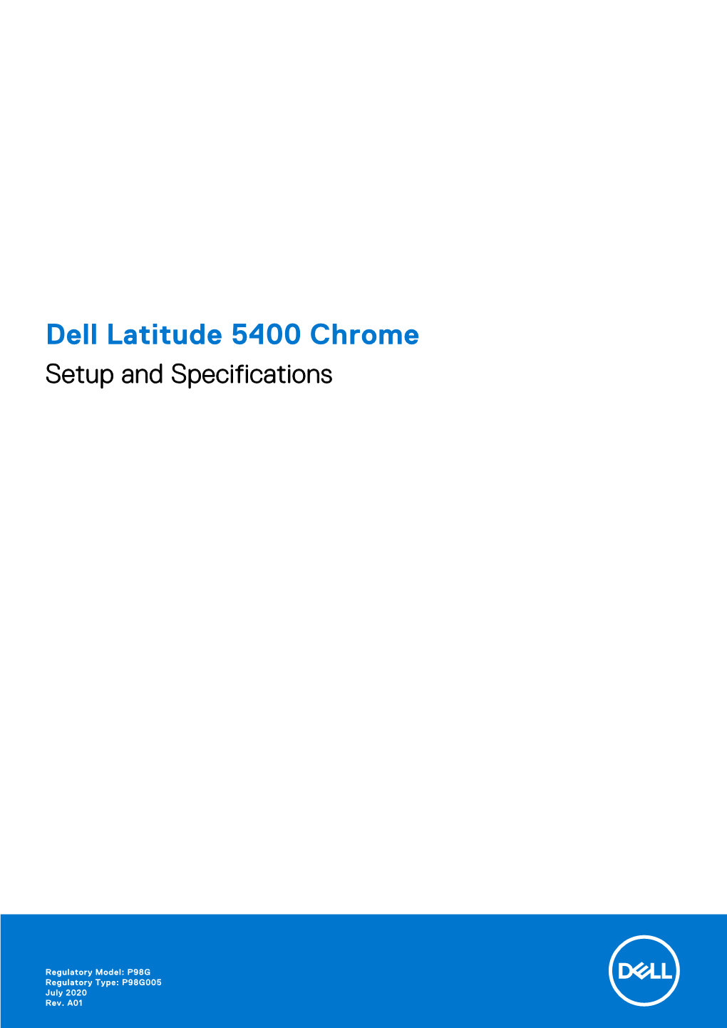 Dell Latitude 5400 Chrome Setup and Specifications