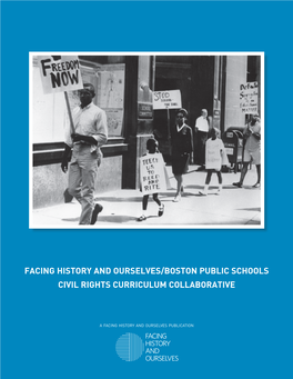Facing History and Ourselves/Boston Public Schools Civil Rights Curriculum Collaborative