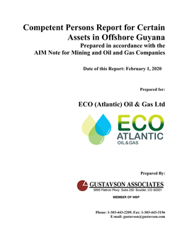 Competent Persons Report for Certain Assets in Offshore Guyana Prepared in Accordance with the AIM Note for Mining and Oil and Gas Companies