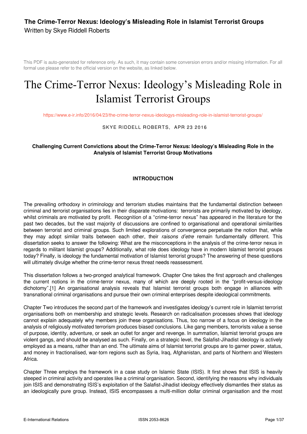 The Crime-Terror Nexus: Ideology’S Misleading Role in Islamist Terrorist Groups Written by Skye Riddell Roberts