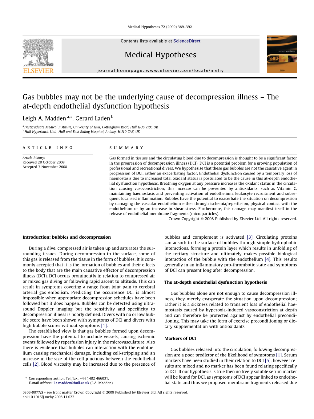 Gas Bubbles May Not Be the Underlying Cause of Decompression Illness – the At-Depth Endothelial Dysfunction Hypothesis