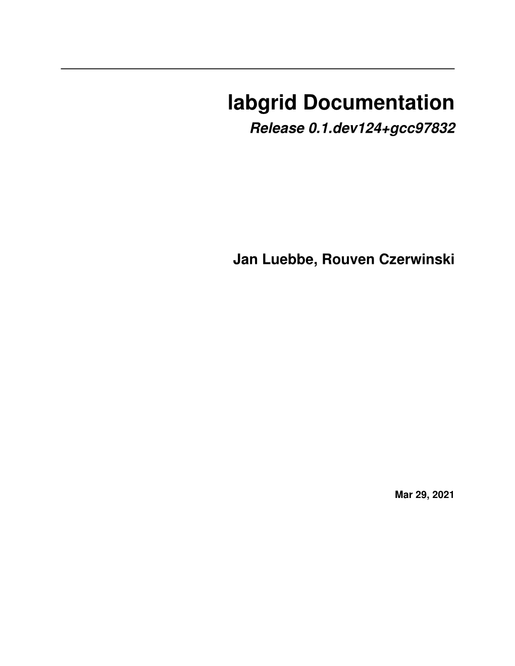 Labgrid Documentation Release 0.1.Dev124+Gcc97832
