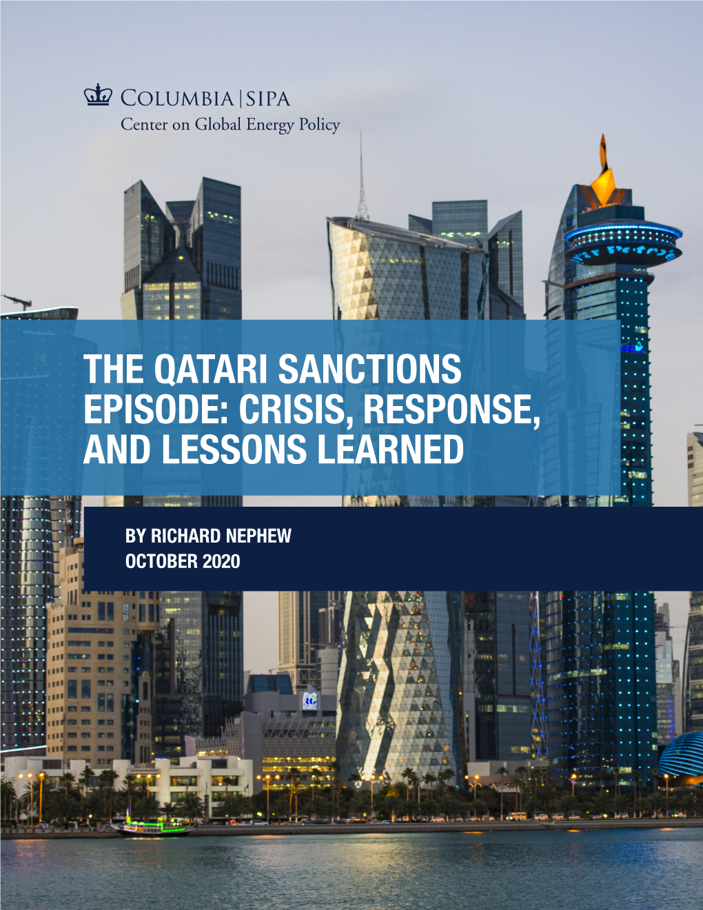 The Qatari Sanctions Episode: Crisis, Response, and Lessons Learned