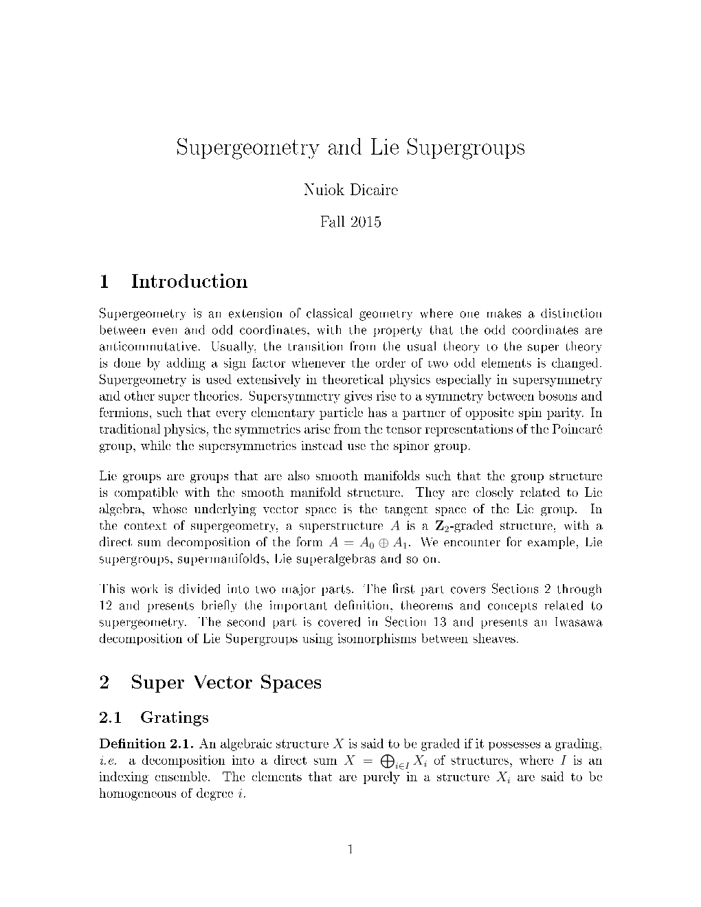 Supergeometry and Lie Supergroups
