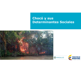 Contexto Territorial De Chocó