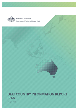 DFAT COUNTRY INFORMATION REPORT IRAN 14 April 2020