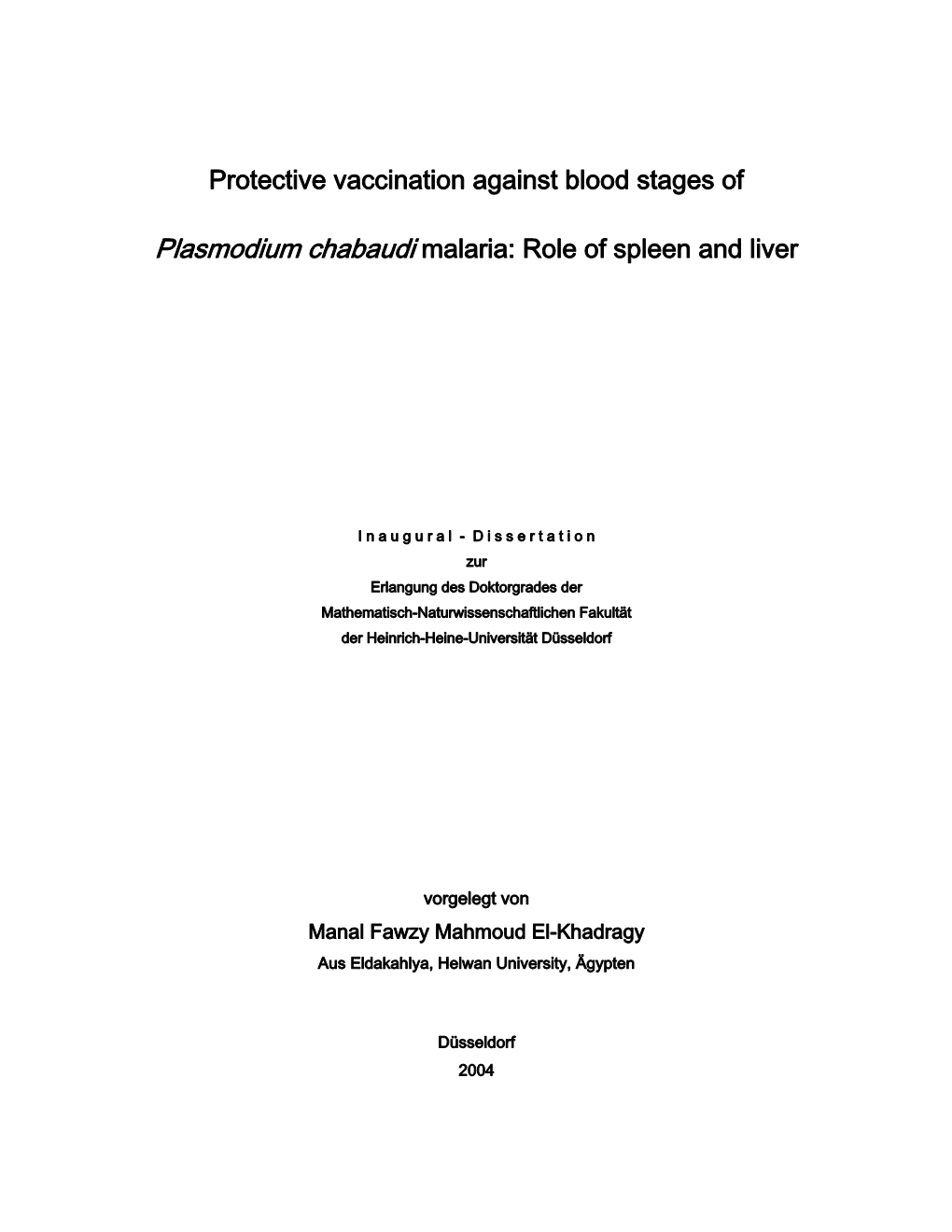 Protective Vaccination Against Blood Stages of Plasmodium