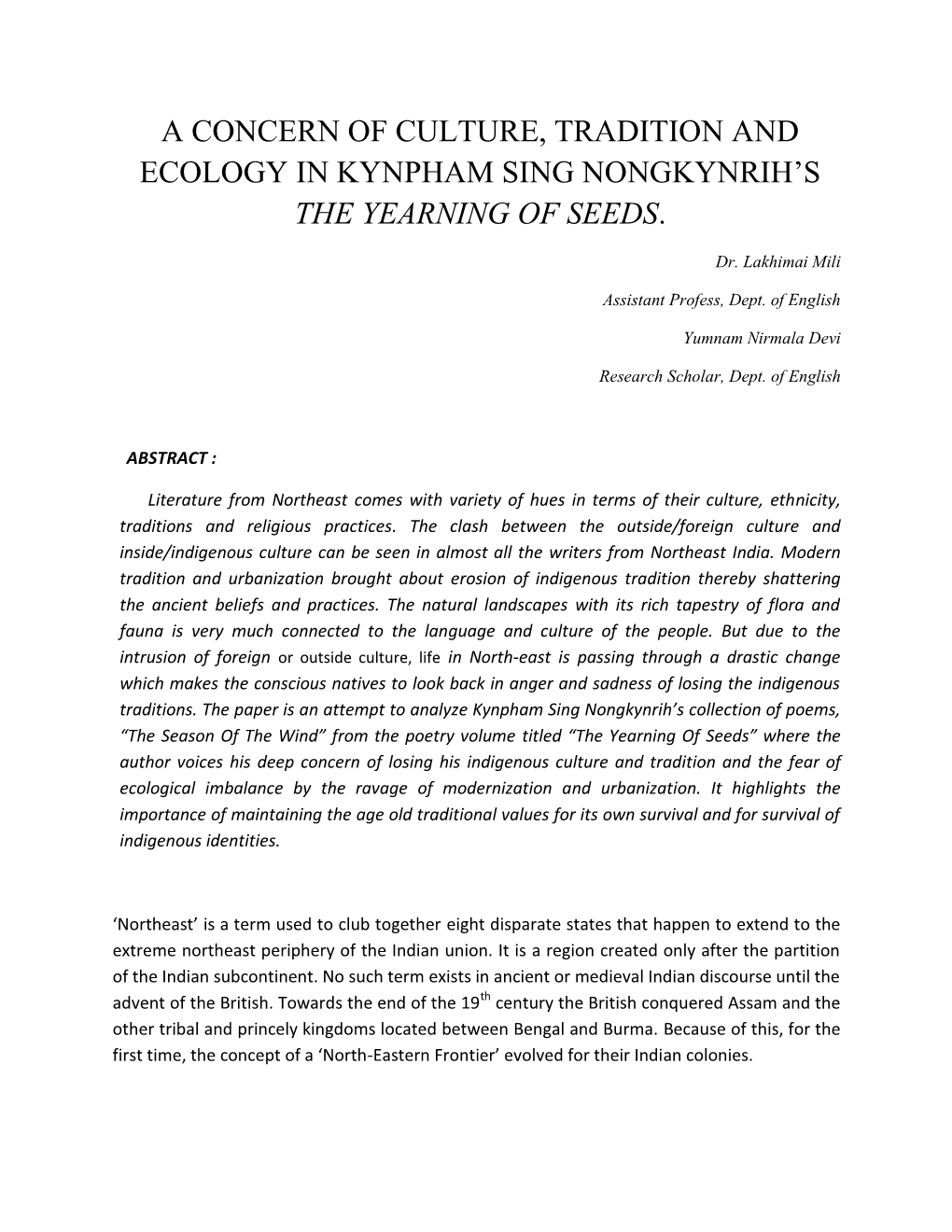 A Concern of Culture, Tradition and Ecology in Kynpham Sing Nongkynrih’S the Yearning of Seeds