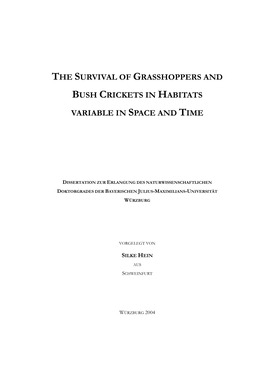 The Survival of Grasshoppers and Bush Crickets in Habitats