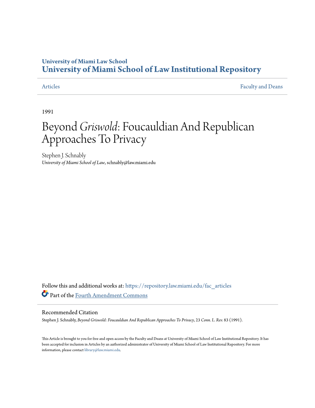 Griswold&lt;/Em&gt;: Foucauldian and Republican Approaches to Privacy