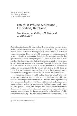 Ethics in Praxis: Situational, Embodied, Relational