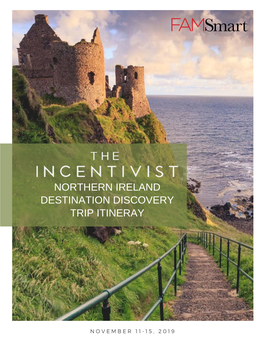 Northern Ireland Destination Discovery Trip Itineray