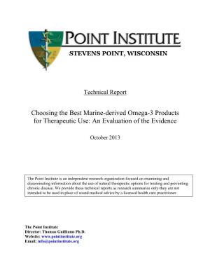 Choosing the Best Marine-Derived Omega-3 Products for Therapeutic Use: an Evaluation of the Evidence