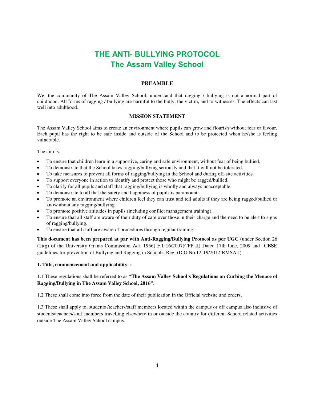 THE ANTI- BULLYING PROTOCOL the Assam Valley School