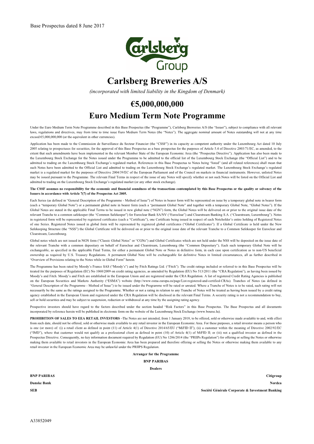 Carlsberg Breweries A/S (Incorporated with Limited Liability in the Kingdom of Denmark) €5,000,000,000 Euro Medium Term Note Programme