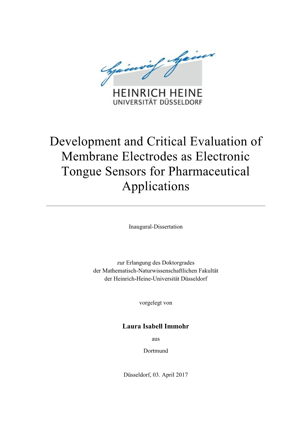 Development and Critical Evaluation of Membrane Electrodes As Electronic Tongue Sensors for Pharmaceutical Applications