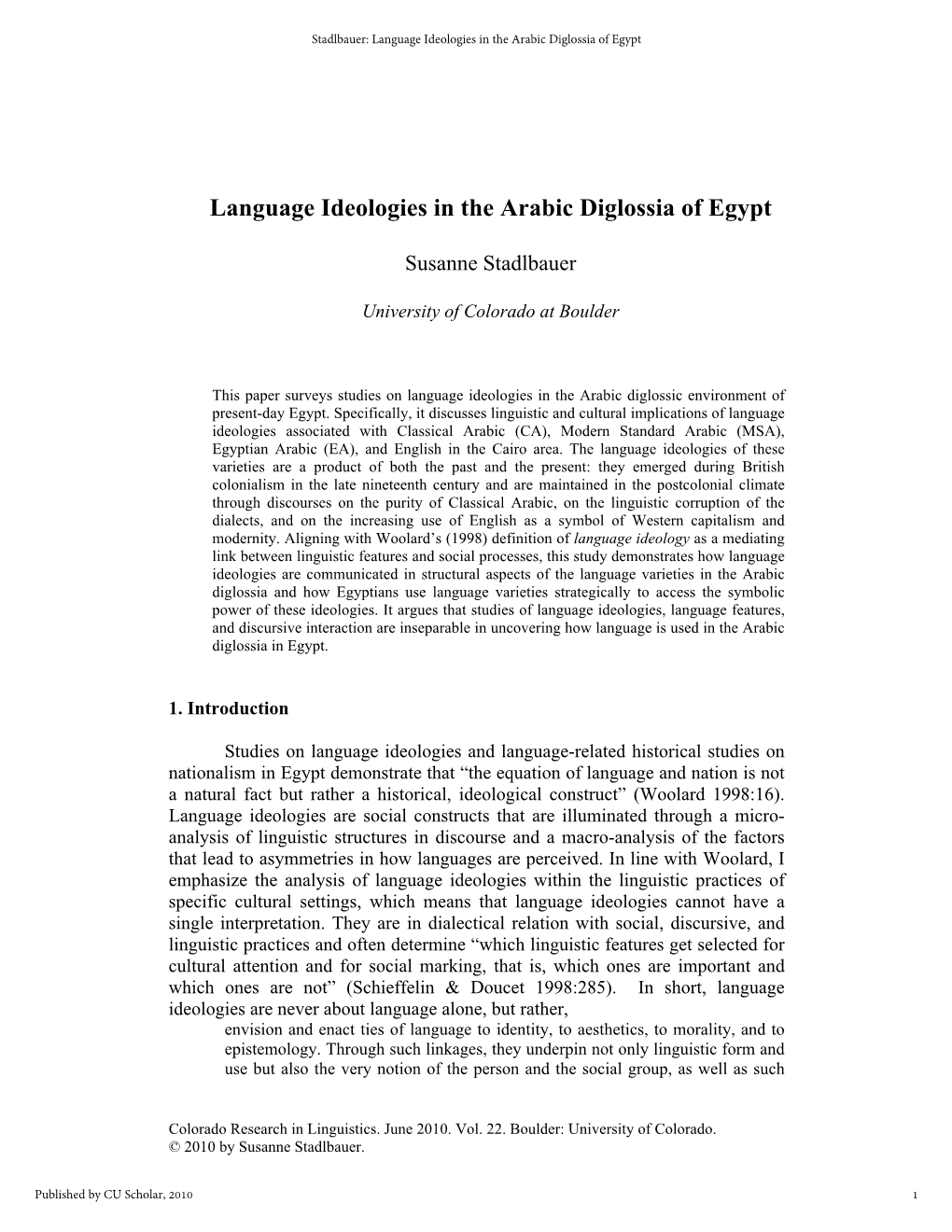 Language Ideologies in the Arabic Diglossia of Egypt