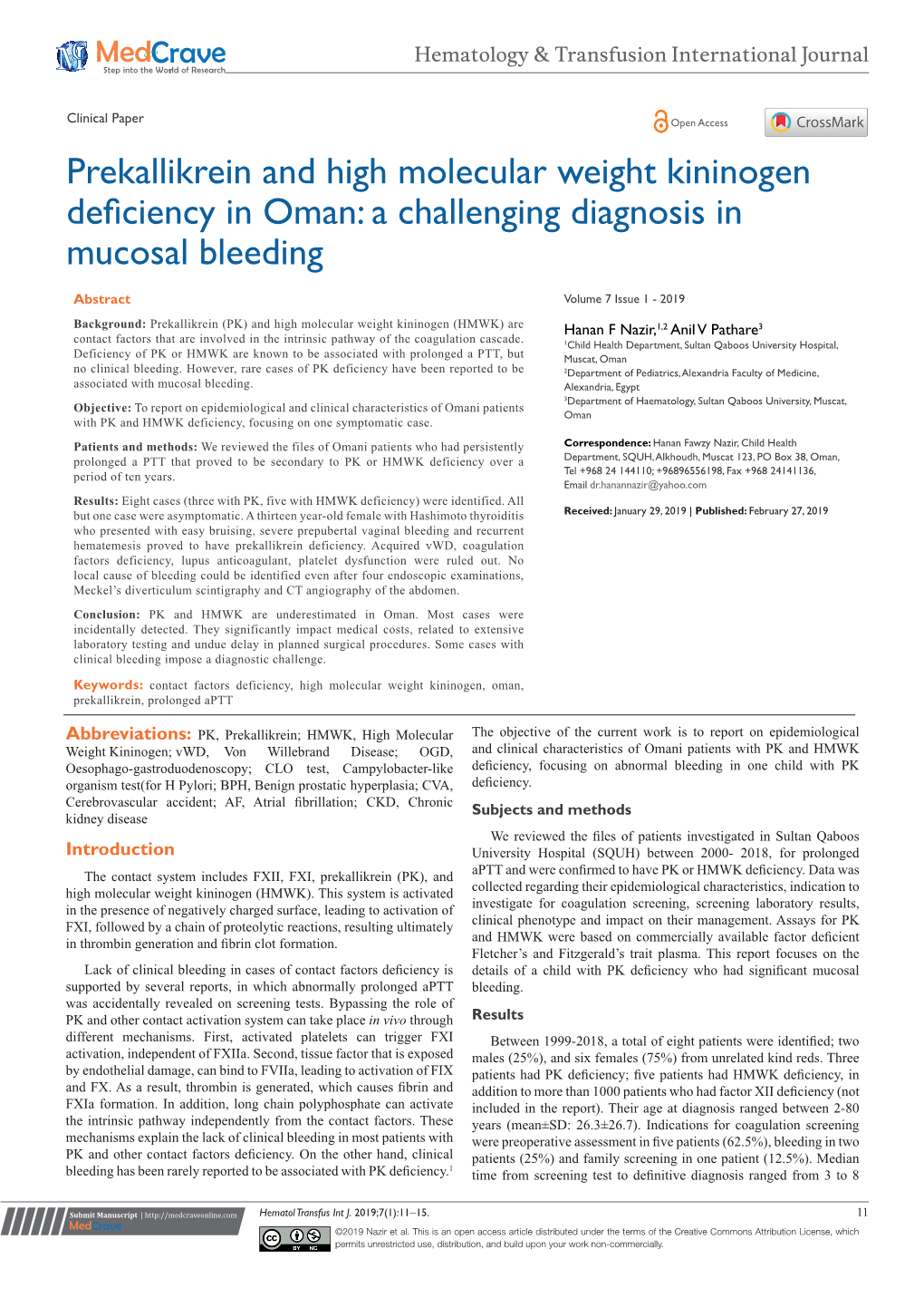 Prekallikrein and High Molecular Weight Kininogen Deficiency in Oman: a Challenging Diagnosis in Mucosal Bleeding