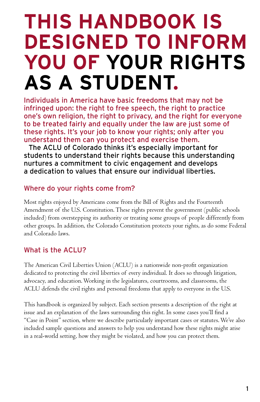 This Handbook Is Designed to Inform You of Your Rights As a Student