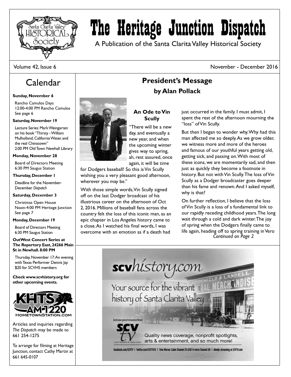 The Heritage Junction Dispatch a Publication of the Santa Clarita Valley Historical Society