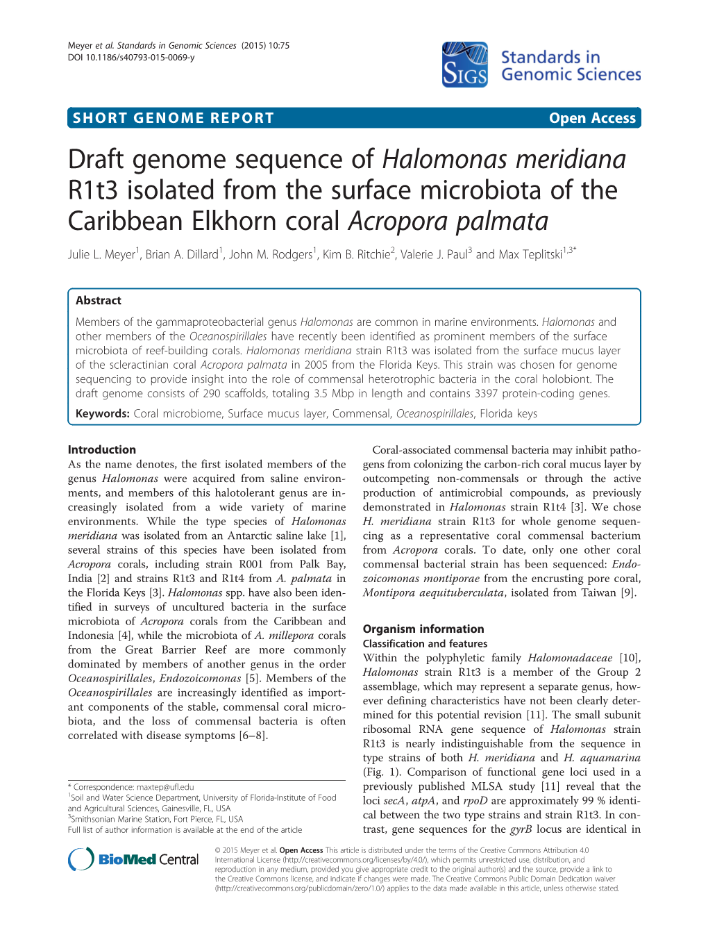 Draft Genome Sequence of Halomonas Meridiana R1t3 Isolated from the Surface Microbiota of the Caribbean Elkhorn Coral Acropora Palmata Julie L