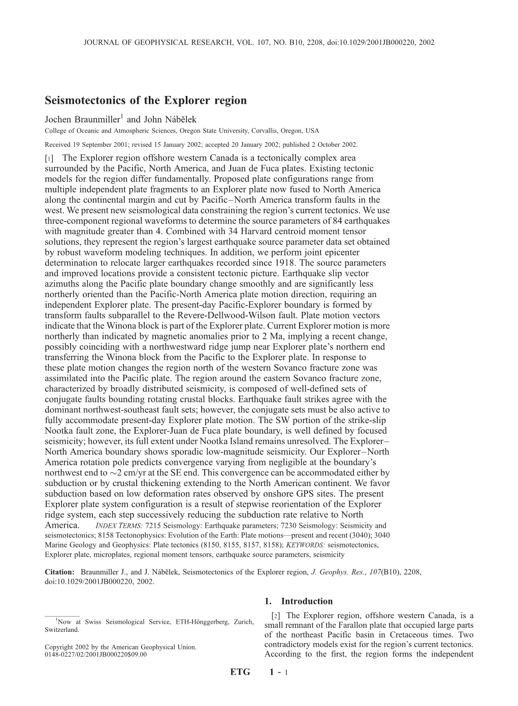 Seismotectonics of the Explorer Region