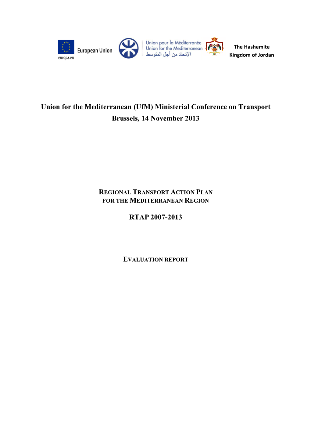 Evaluation Report of the Regional Transport