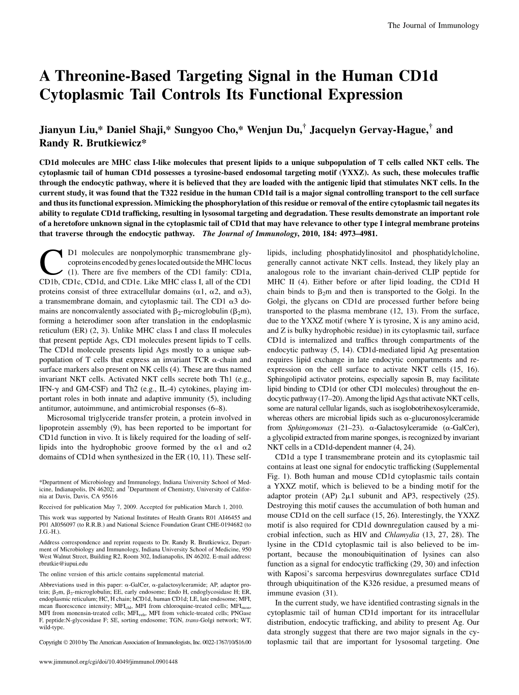 Functional Expression Human Cd1d Cytoplasmic Tail Controls Its A
