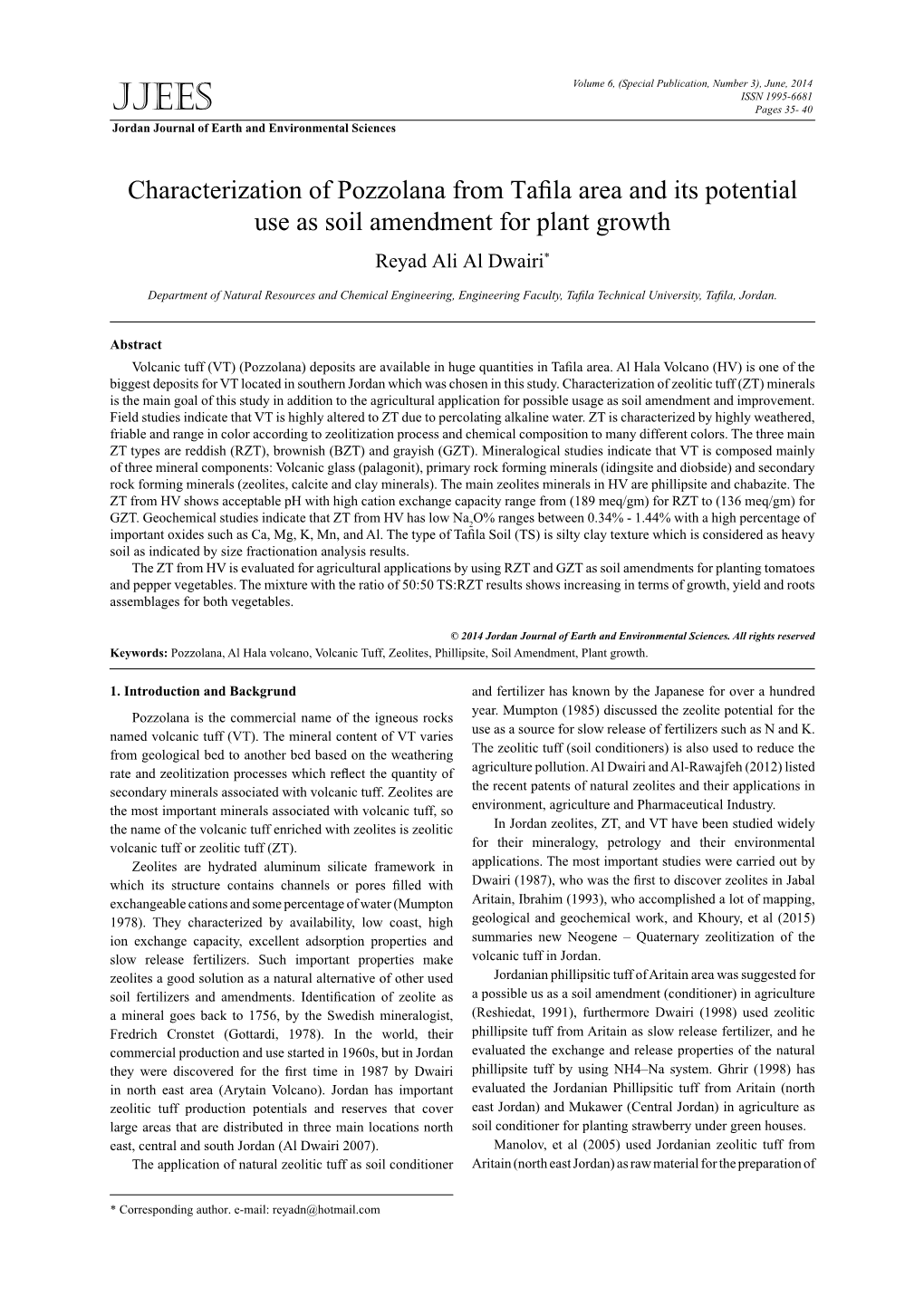 Characterization of Pozzolana from Tafila Area and Its Potential Use As Soil Amendment for Plant Growth Reyad Ali Al Dwairi*