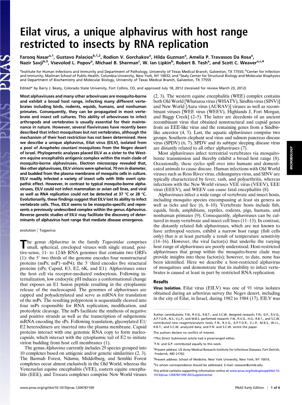 Eilat Virus, a Unique Alphavirus with Host Range Restricted to Insects by RNA Replication