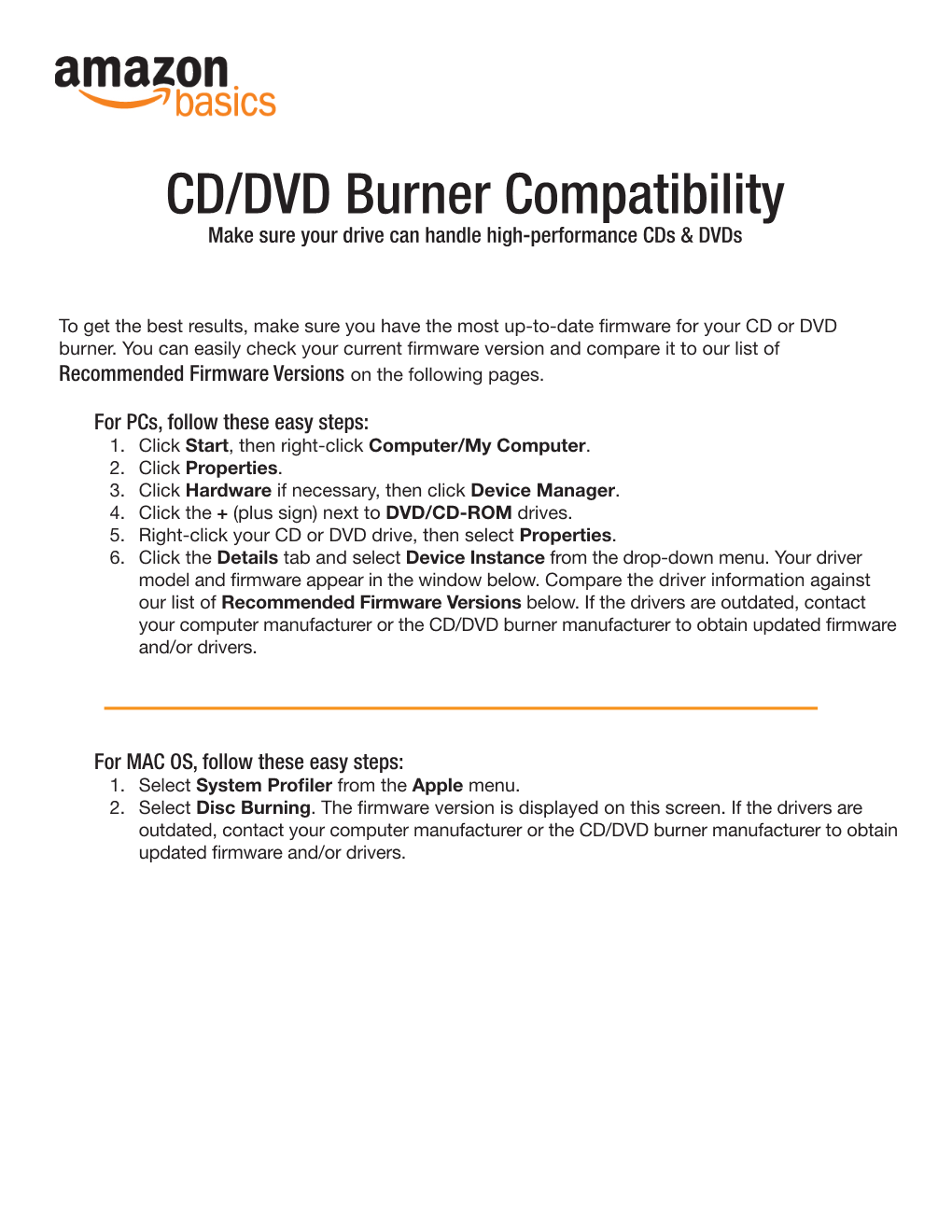 CD/DVD Burner Compatibility Make Sure Your Drive Can Handle High-Performance Cds & Dvds