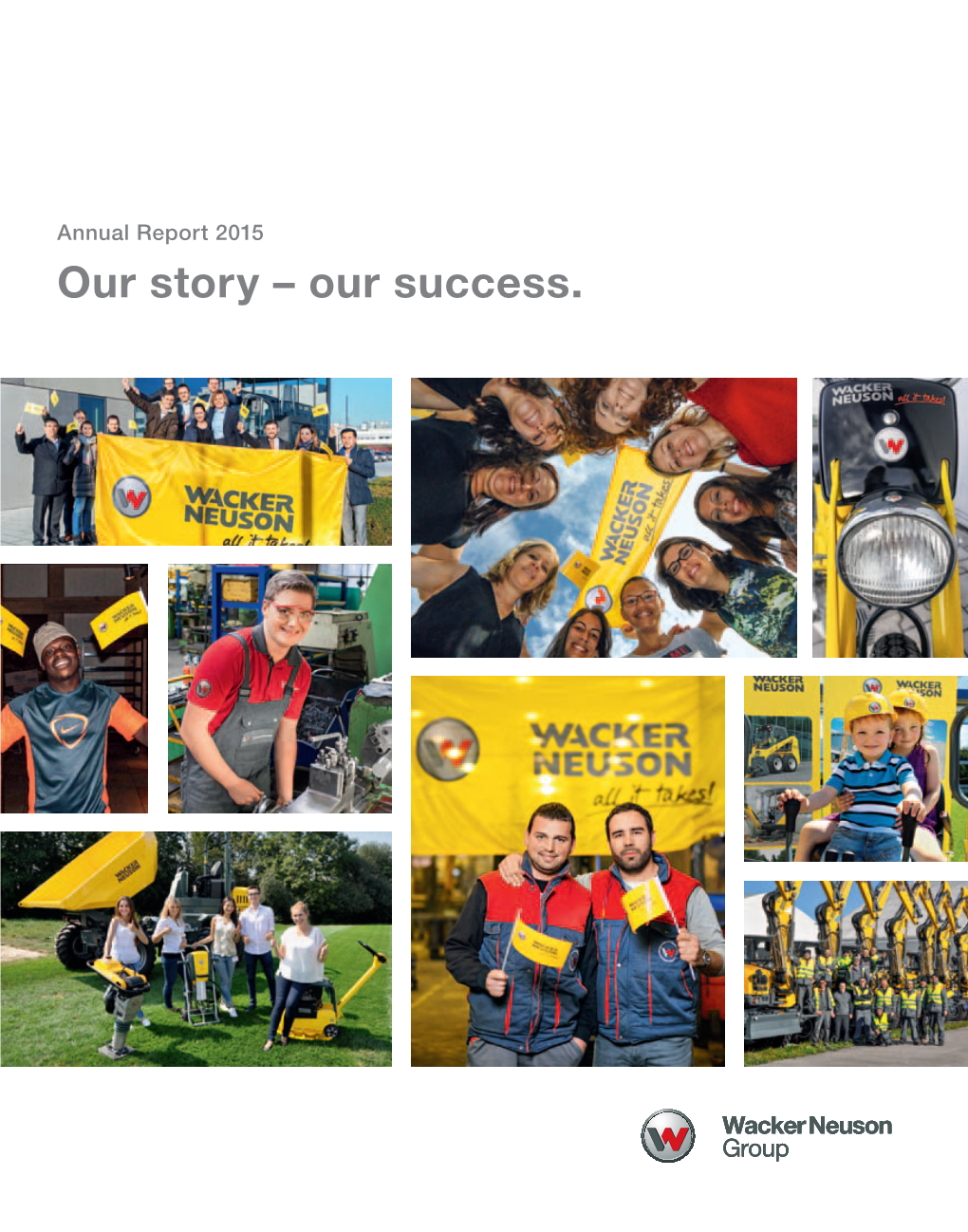 Wacker Neuson Annual Report 2015)