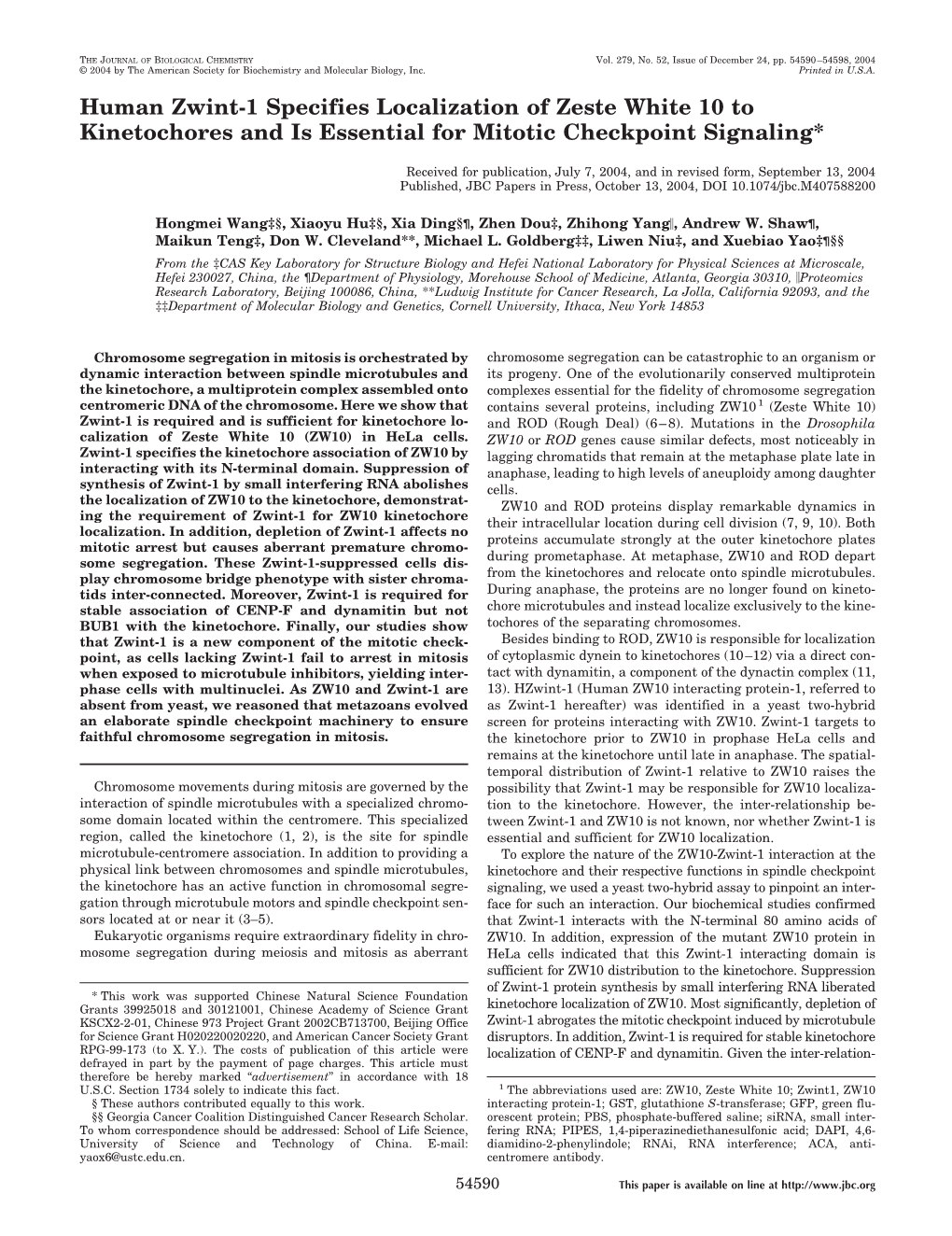 Human Zwint-1 Specifies Localization of Zeste White 10 to Kinetochores and Is Essential for Mitotic Checkpoint Signaling*