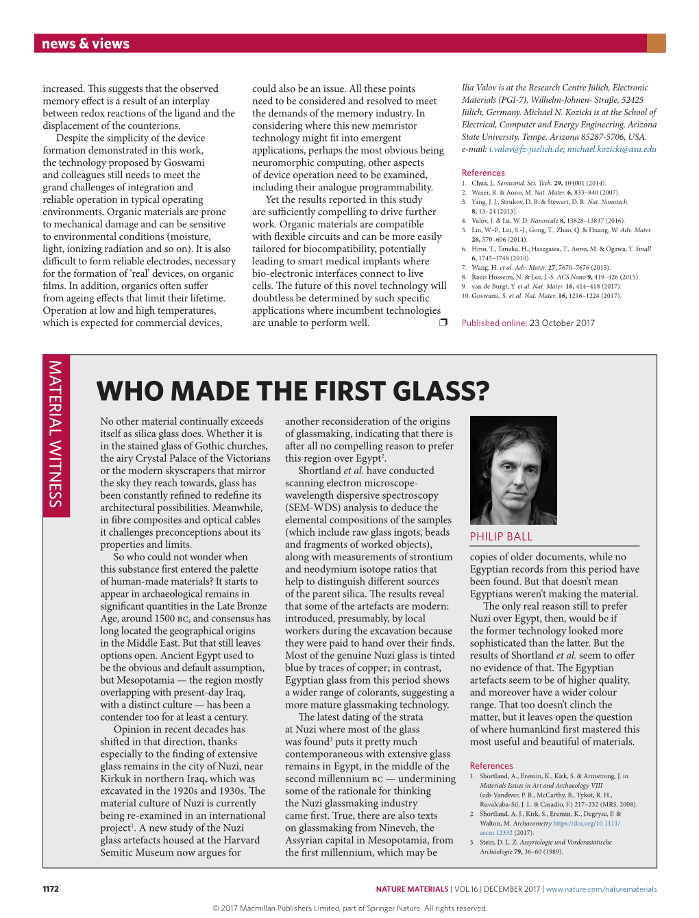 WHO MADE the FIRST GLASS? No Other Material Continually Exceeds Another Reconsideration of the Origins Itself As Silica Glass Does