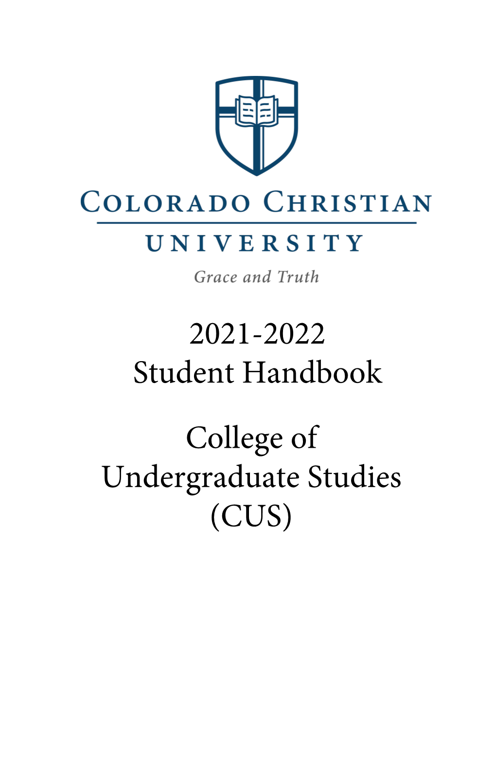 2021-2022 Student Handbook College of Undergraduate Studies