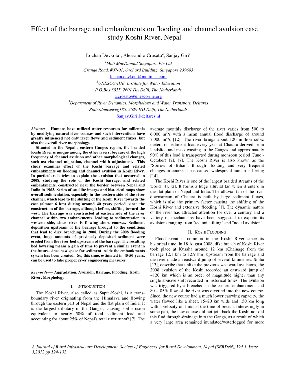 Effect of the Barrage and Embankments on Flooding and Channel Avulsion Case Study Koshi River, Nepal