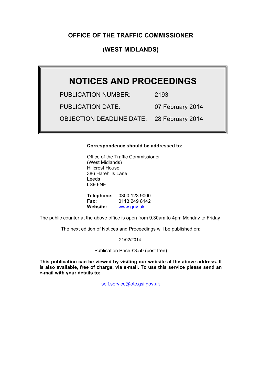 Notices and Proceedings: West Midlands: 7 February 2014