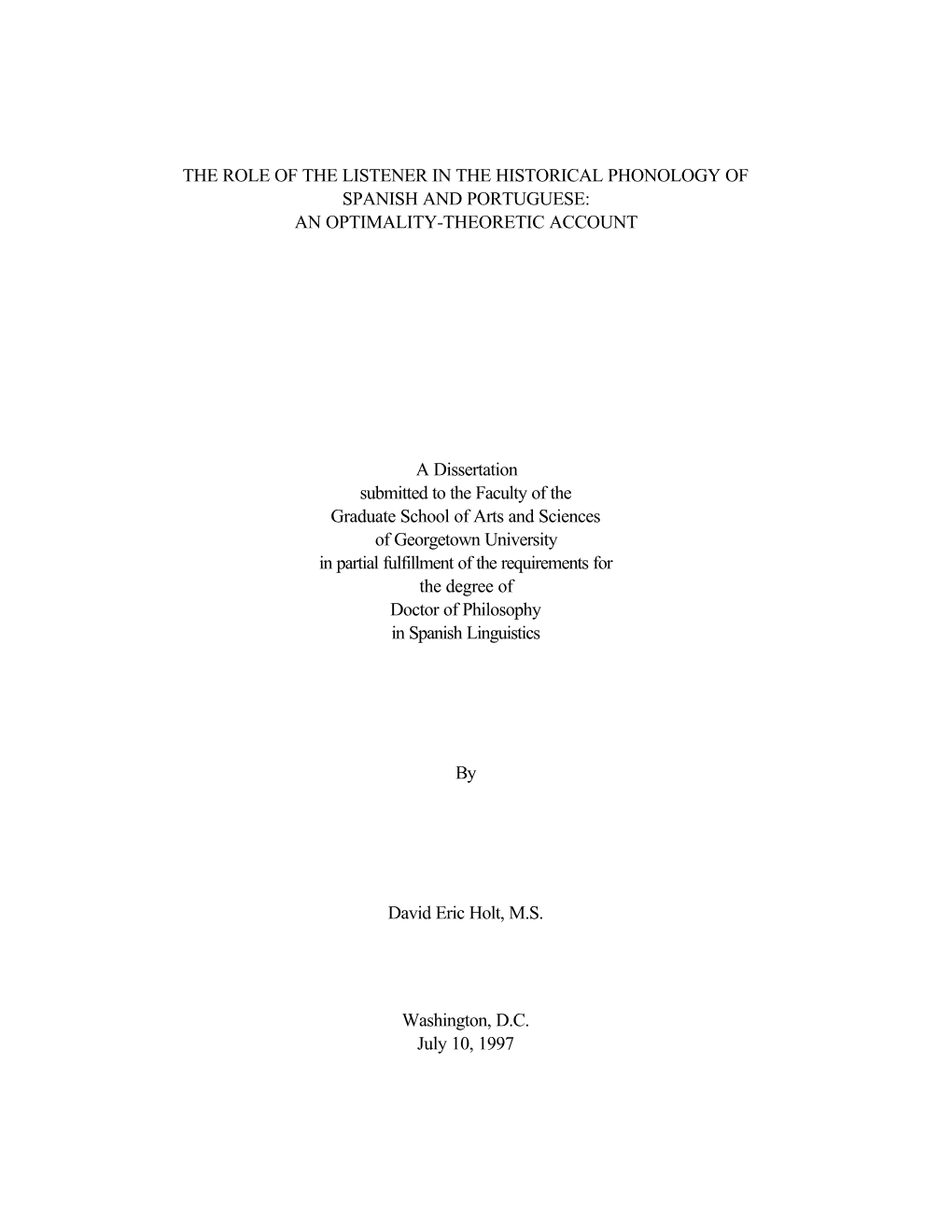 The Role of the Listener in the Historical Phonology of Spanish and Portuguese: an Optimality-Theoretic Account