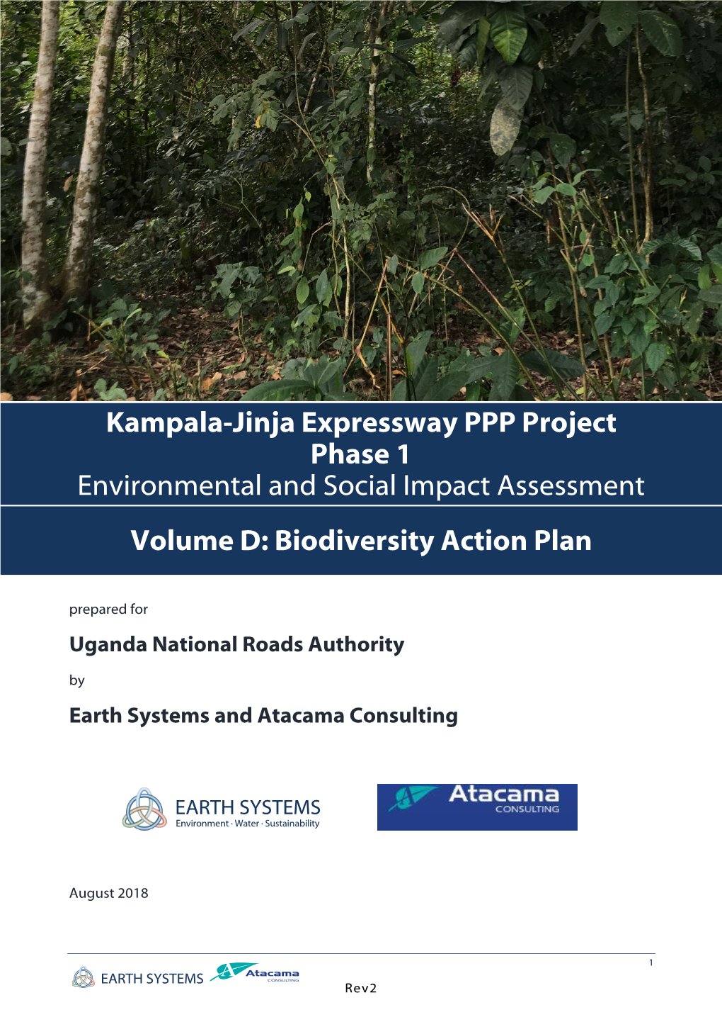 Kampala-Jinja Expressway PPP Project Phase 1 Environmental and Social Impact Assessment Volume D: Biodiversity Action Plan