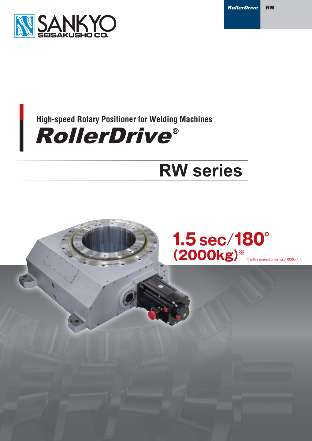 Rollerdrive RW Series Is a Positioner for Welding Machines