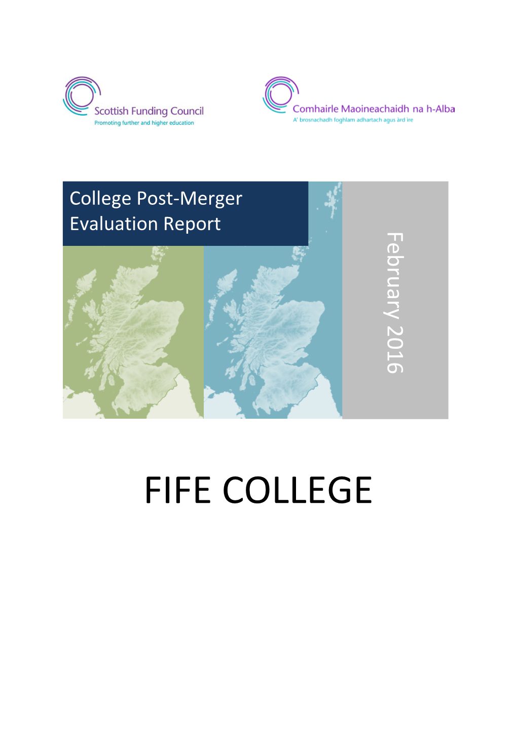 Fife College Post Merger Evaluation Report