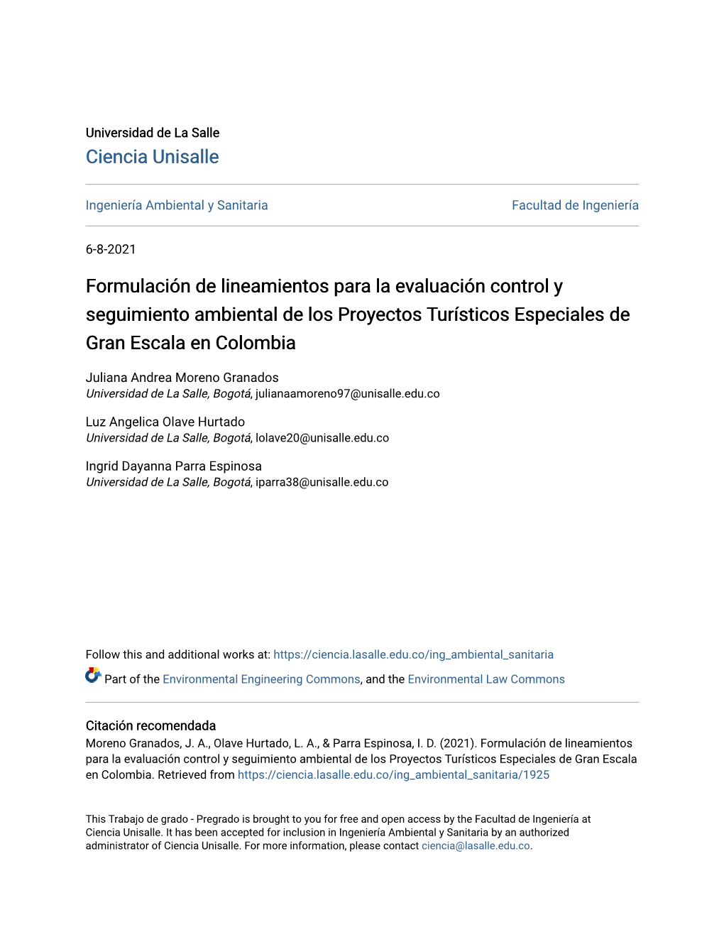 Formulación De Lineamientos Para La Evaluación Control Y Seguimiento Ambiental De Los Proyectos Turísticos Especiales De Gran Escala En Colombia