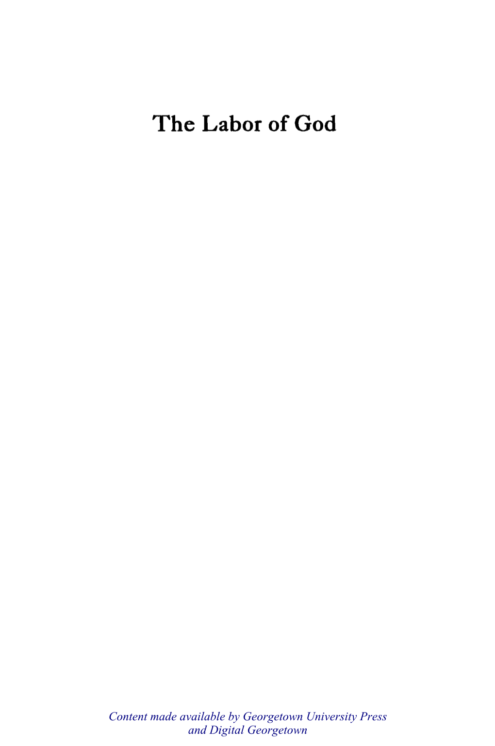 The Labor of God
